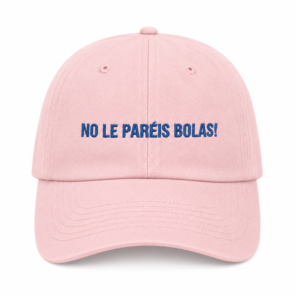 No le pareis bola